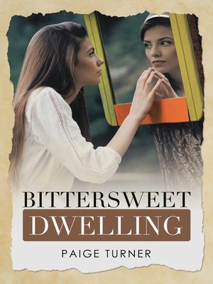 cover image of Bittersweet Dwelling